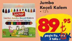 LECTOR JUMBO KEÇELİ KALEM 12'Lİ fiyat ve kampanya bilgisi